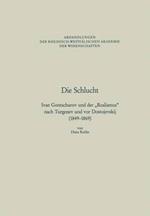 Die Schlucht: Ivan Gontscharov und der „Realismus“ nach Turgenev und vor Dostojevskij (1849–1869)