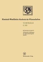 Afrikanische Erzählungen als religionsethnologische Quellen — dargestellt am Beispiel von Erzählungen der Bulsa in Nordghana: 335. Sitzung am 17. Januar 1990 in Düsseldorf
