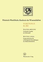 Technische Aspekte der Informatik. Prognosekriterien für technologischen Entwicklungen der Elektronikindustrie: 299. Sitzung am 4. Dezember 1974 in Düsseldorf