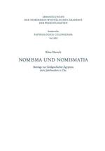 Nomisma und Nomismatia: Beiträge zur Geldgeschichte Ägyptens im 6. Jahrhundert n. Chr.
