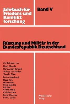 Rüstung und Militär in der Bundesrepublik Deutschland - cover