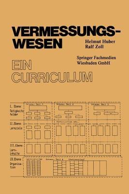 Vermessungswesen: Ein Curriculum - Helmut Huber - cover
