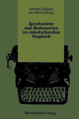 Sprichwörter und Redensarten im interkulturellen Vergleich - cover