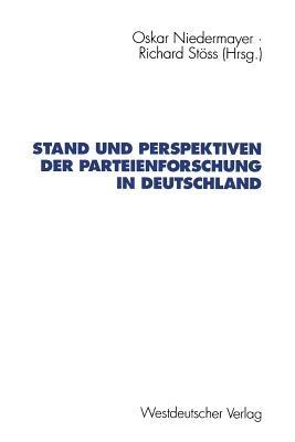 Stand und Perspektiven der Parteienforschung in Deutschland - cover