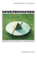 Umweltbewußtsein: Denken und Handeln in Umweltkrisen