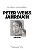 Peter Weiss Jahrbuch 6