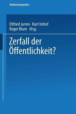 Zerfall der Öffentlichkeit? - cover