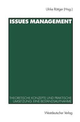 Issues Management: Theoretische Konzepte und praktische Umsetzung. Eine Bestandsaufnahme - cover