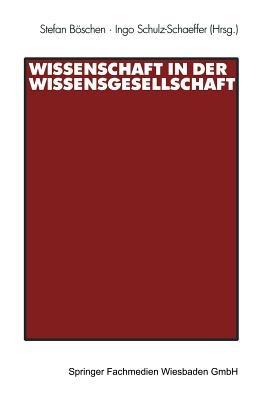 Wissenschaft in der Wissensgesellschaft - cover