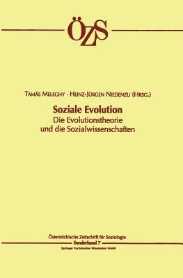 Soziale Evolution: Die Evolutionstheorie und die Sozialwissenschaften - cover