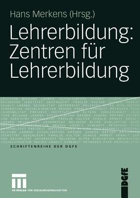 Lehrerbildung: Zentren für Lehrerbildung - cover