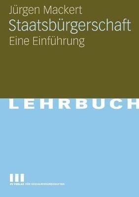 Staatsbürgerschaft: Eine Einführung - Jürgen Mackert - cover