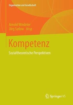 Kompetenz: Sozialtheoretische Perspektiven - cover