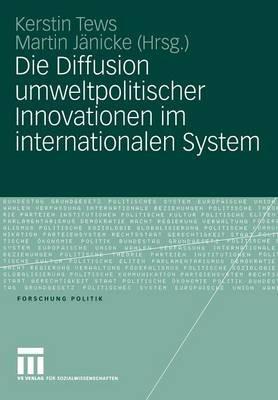 Die Diffusion umweltpolitischer Innovationen im internationalen System - cover
