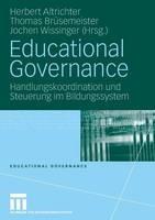 Educational Governance: Handlungskoordination und Steuerung im Bildungssystem