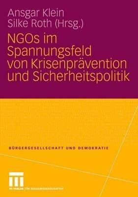 NGOs im Spannungsfeld von Krisenprävention und Sicherheitspolitik - cover