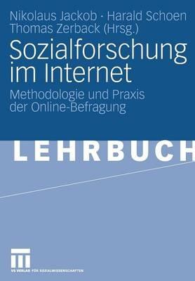 Sozialforschung im Internet: Methodologie und Praxis der Online-Befragung - cover