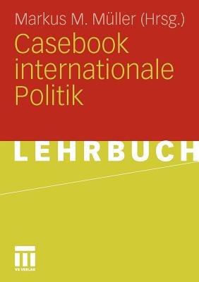Casebook internationale Politik - cover