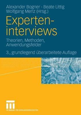 Experteninterviews: Theorien, Methoden, Anwendungsfelder - cover