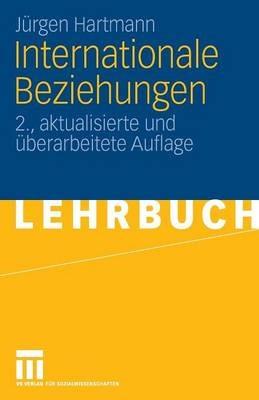 Internationale Beziehungen - Jürgen Hartmann - cover