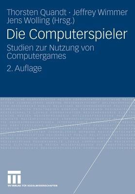 Die Computerspieler: Studien zur Nutzung von Computergames - cover