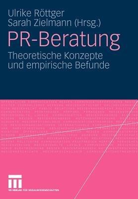 PR-Beratung: Theoretische Konzepte und empirische Befunde - cover