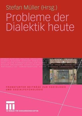 Probleme der Dialektik heute - cover