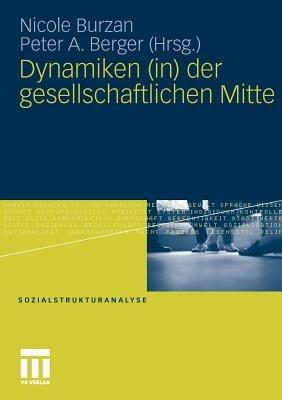 Dynamiken (in) der gesellschaftlichen Mitte - cover