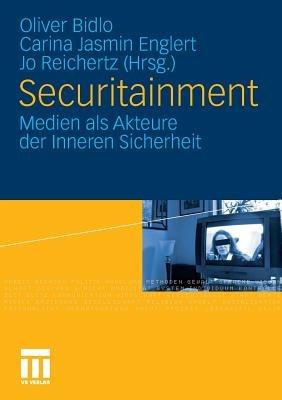 Securitainment: Medien als Akteure der Inneren Sicherheit - cover
