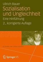 Sozialisation und Ungleichheit: Eine Hinführung