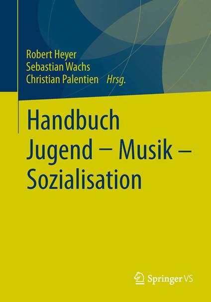 Handbuch Jugend - Musik - Sozialisation