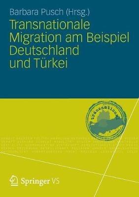 Transnationale Migration am Beispiel Deutschland und Türkei - cover