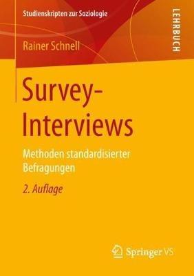 Survey-Interviews: Methoden standardisierter Befragungen - Rainer Schnell - cover
