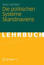 Die politischen Systeme Skandinaviens