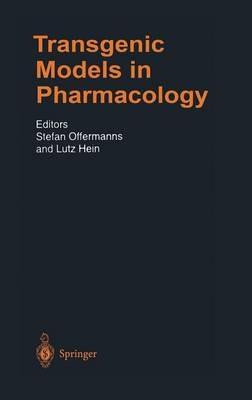 Transgenic Models in Pharmacology - cover