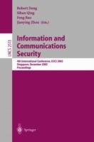 Information and Communications Security: 4th International Conference, ICICS 2002, Singapore, December 9-12, 2002, Proceedings