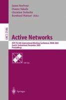 Active Networks: IFIP-TC6 4th International Working Conference, IWAN 2002, Zurich, Switzerland, December 4-6, 2002, Proceedings - cover