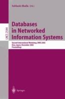 Databases in Networked Information Systems: Second International Workshop, DNIS 2002, Aizu, Japan, December 16-18, 2002, Proceedings