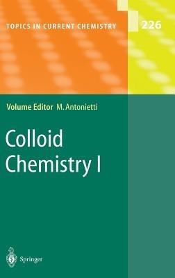 Colloid Chemistry I - cover