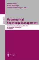 Mathematical Knowledge Management: Second International Conference, MKM 2003 Bertinoro, Italy, February 16-18, 2003 - cover