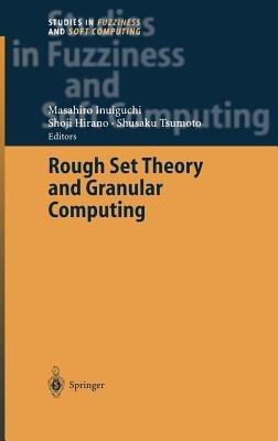Rough Set Theory and Granular Computing - cover