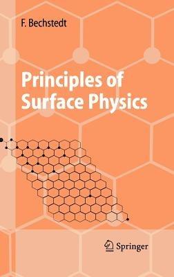 Principles of Surface Physics - Friedhelm Bechstedt - cover