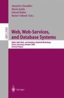 Web, Web-Services, and Database Systems: NODe 2002 Web and Database-Related Workshops, Erfurt, Germany, October 7-10, 2002, Revised Papers - cover