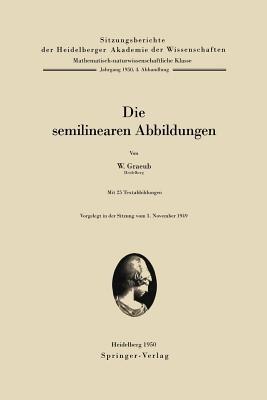 Die semilinearen Abbildungen - W. Graeub - cover