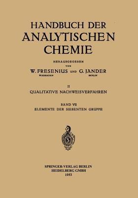 Elemente der Siebenten Gruppe: Fluor · Chlor · Brom · Jod · Mangan · Technetium · Rhenium - cover