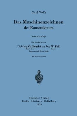 Das Maschinenzeichnen des Konstrukteurs - Carl Volk - cover