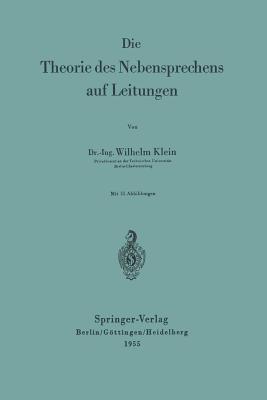 Die Theorie des Nebensprechens auf Leitungen - Wilhelm Klein - cover