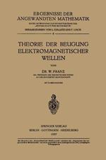 Theorie der Beugung Elektromagnetischer Wellen