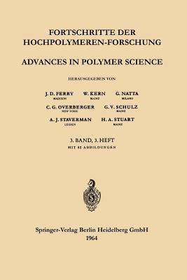 Advances in Polymer Science / Fortschritte der Hochpolymeren-Forschung - Prof. Dr. J. D. Ferry,Prof. Dr. W. Kern,Prof. Dr. G. Natta - cover