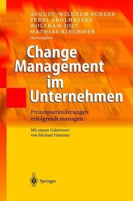 Change Management im Unternehmen: Prozessveränderungen erfolgreich managen - cover